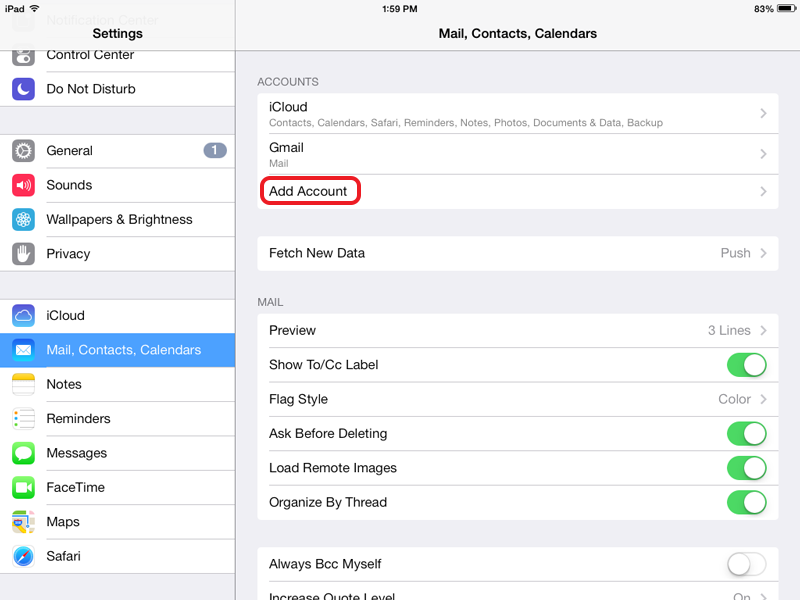 on iPhone or iPad open Settings, select Mail, Contacts, Calendars, than select Add Account
